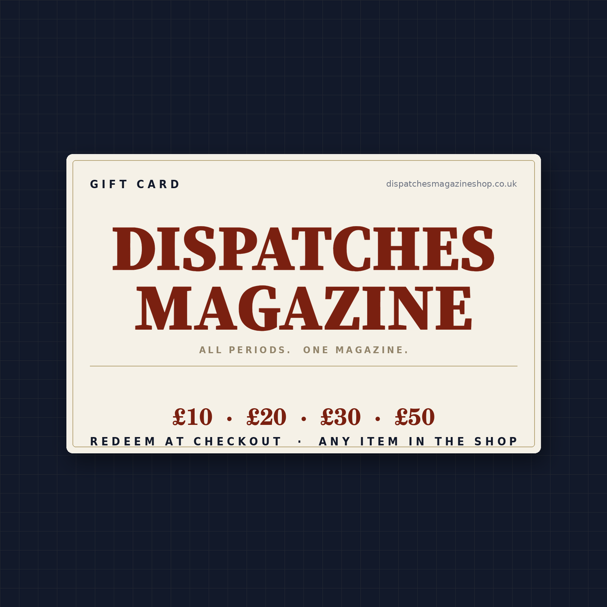 Dispatches Gift Card
